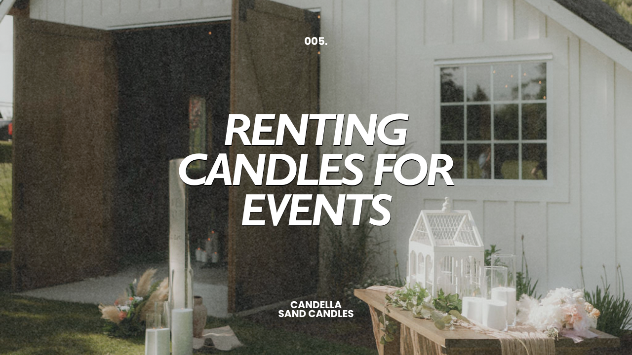 Renting Candles for Events: Eco-Friendly, Safe, and Budget-Friendly Choices